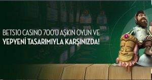 bets10 casino tasarımı değişti